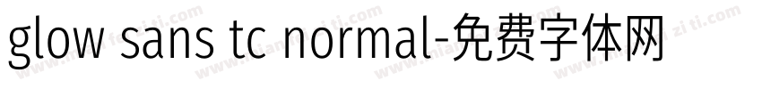 glow sans tc normal字体转换